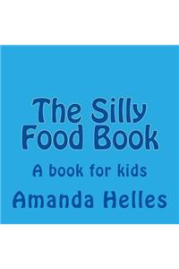Silly Food Book