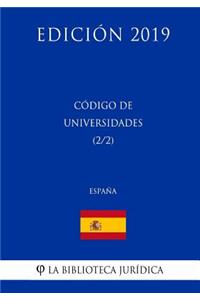 Código de Universidades (2/2) (España) (Edición 2019)
