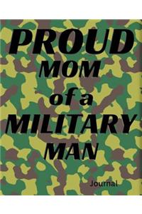 Proud Mom of a Military Man Journal