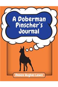 A Doberman Pinscher's Journal