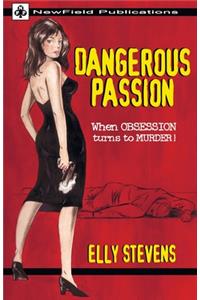 Dangerous Passion