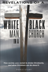 Revelations of a White Man in a Black Church