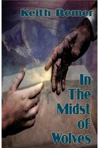 In the Midst of Wolves