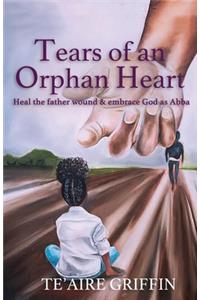 Tears of an Orphan Heart