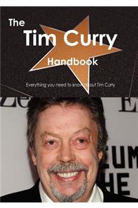 The Tim Curry Handbook - Everything You Need to Know about Tim Curry