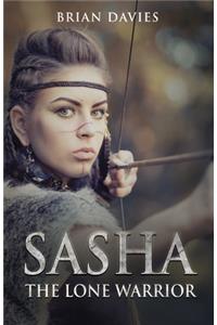 Sasha The Lone Warrior