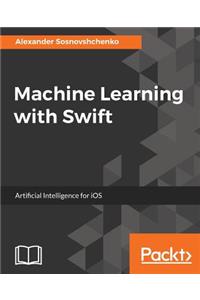 Machine Learning with Swift