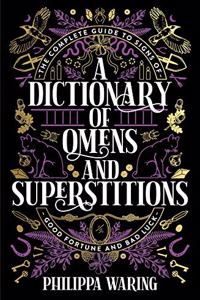 A Dictionary of Omens and Superstitions