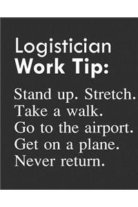 Logistician Work Tip