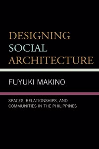 Designing Social Architecture