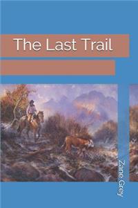 The Last Trail