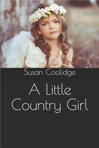 A Little Country Girl