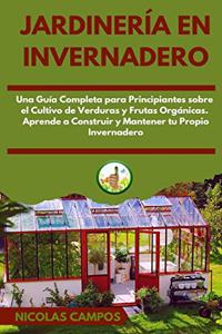 Jardinería en Invernadero