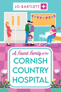 Found Family at the Cornish Country Hospital