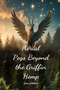 Aerial Pegs Beyond the Griffin Hemp