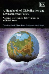 A Handbook of Globalisation and Environmental Policy