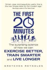 The First 20 Minutes