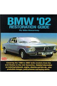 BMW '02 Restoration Guide