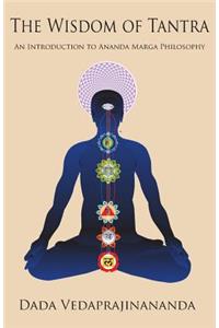 The Wisdom of Tantra