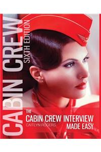The Cabin Crew Interview Made Easy