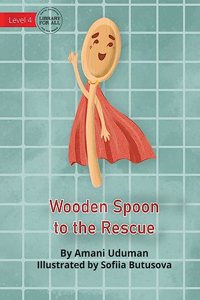 Wooden Spoon to the Rescue