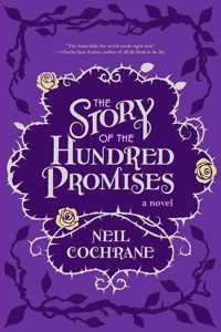 The Story of the Hundred Promises