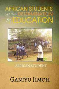 African Student and their Determination for Education