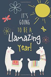 It's Going to be a LLamazing Year!