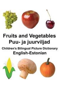 English-Estonian Fruits and Vegetables/Puu- ja juurviljad Children's Bilingual Picture Dictionary