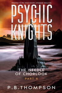 The Needle of Chorlook