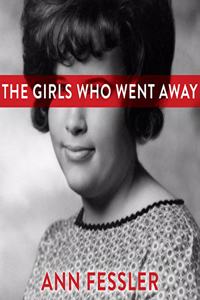 Girls Who Went Away