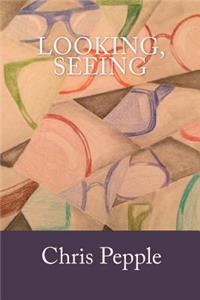 Looking, Seeing