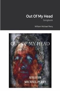 Out Of My Head Songbook