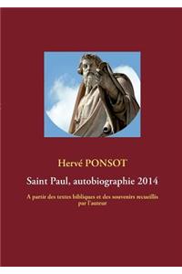 Saint Paul, autobiographie 2014
