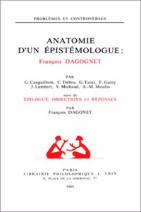 Anatomie d'Un Epistemologue