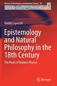 Epistemology and Natural Philosophy in the 18th Century