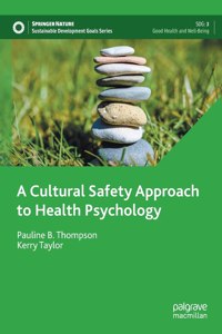 Cultural Safety Approach to Health Psychology