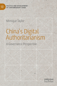 China’s Digital Authoritarianism