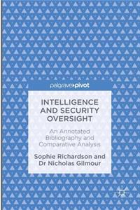 Intelligence and Security Oversight