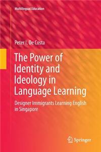Power of Identity and Ideology in Language Learning