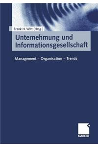 Unternehmung und Informationsgesellschaft