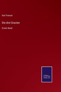 Die drei Grazien