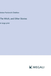 Witch, and Other Stories