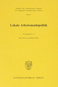 Lokale Arbeitsmarktpolitik