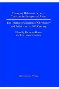 Changing Relations Between Churches in Europe and Africa