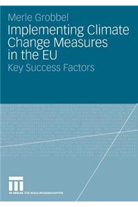 Implementing Climate Change Measures in the EU