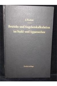 Betriebs- Und Angebotskalkulation Im Stahl- Und Apparatebau