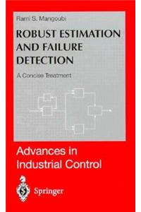 Robust Estimation and Failure Detection: A Concise Treatment