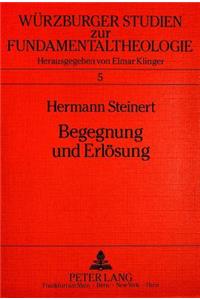 Begegnung Und Erloesung