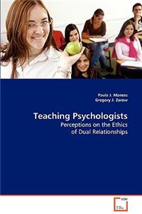 Teaching Psychologists